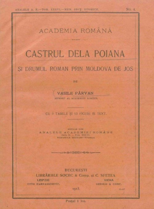 Vasile Pârvan- Castrul de la Poiana și drumul roman prin Moldova de Jos